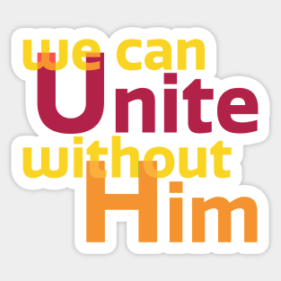 We can unite Sticker